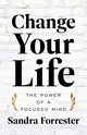 Change Your Life, Forrester Sandra