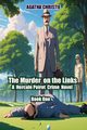 The Murder on the Links Book One, Christie Agatha