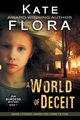 A World of Deceit (A Joe Burgess Mystery, Book 7), Flora Kate