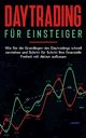 Daytrading fr Einsteiger, Spahn Thomas