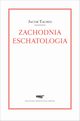 Zachodnia eschatologia, Taubes Jacob