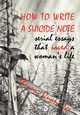 How to Write a Suicide Note, Lee Sherry