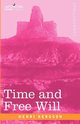 Time and Free Will, Bergson Henri Louis