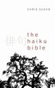 The Haiku Bible, Suehr Christopher Jay