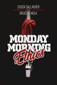 Monday Morning Ethics, Gallagher Chuck