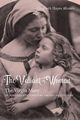 The Valiant Woman, Alvarez Elizabeth Hayes