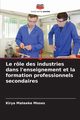 Le rle des industries dans l'enseignement et la formation professionnels secondaires, Mateeke Moses Kirya