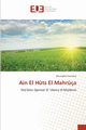 Ain El H?ts El Mahr?a, Guenaou Mustapha