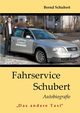 Fahrservice Schubert, Schubert Bernd