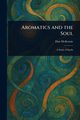 Aromatics and the Soul, McKenzie Dan