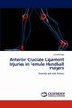 Anterior Cruciate Ligament Injuries in Female Handball Players, Estriga Luisa