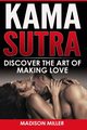 Kama Sutra, Miller Madison