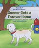 Gunner Gets a Forever Home, Gehring-Kevish Paula