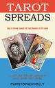 Tarot Spreads, Kelly Christopher