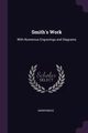 Smith's Work, Anonymous
