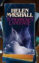 Tomorrow's Language, Marshall Helen