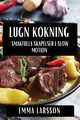 Lugn Kkning, Larsson Emma