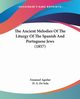 The Ancient Melodies Of The Liturgy Of The Spanish And Portuguese Jews (1857), Aguilar Emanuel