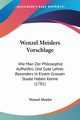 Wenzel Meislers Vorschlage, Meisler Wenzel