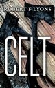 Celt, Lyons Robert F