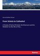 From Schola to Cathedral, Brown Gerard Baldwin