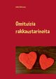 Omituisia rakkaustarinoita, Halttunen Jukka