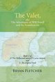 The Valet, Aka the Adventures of Will Ferrell and the Scandinavian, Fletcher Bryan