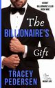 The Billionaire's Gift, Pedersen Tracey