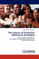 The Impact of Protective Behavioral Strategies, Lambrecht Jeanne Louise