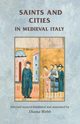 Saints and cities in medieval Italy, Webb Diana