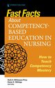 Fast Facts about Competency-Based Education in Nursing, Gittings Karen K