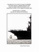 USS CORAL SEA CV-42, CVB-43, CVA-43 and CV-43 HISTORY, AND THOSE AIRCRAFT CARRIERS OPERATING WITH CORAL SEA DURING HER TOUR OF SERVICE AND A TOUR OF DUTY IN THE U. S. NAVY (August 1977 to February 1983), Henion Bruce Wayne
