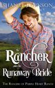 The Rancher takes his Runaway Bride, Johnson Shanae