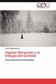 Ingmar Bergman y la triloga del sentido, Puigdom?nech Jordi