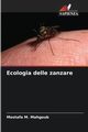 Ecologia delle zanzare, M. Mahgoub Mostafa