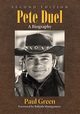 Pete Duel, Green Paul