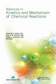 Advances in Kinetics and Mechanism of Chemical Reactions, 