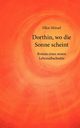 Dorthin, wo die Sonne scheint, Mrsel Ellen