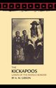 The Kickapoos, Gibson A. M.
