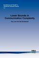 Lower Bounds in Communication Complexity, Lee Troy