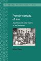 Frontier Nomads of Iran, Tapper Richard