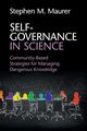 Self-Governance in Science, Maurer Stephen M.