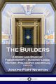 The Builders, Newton Joseph Fort