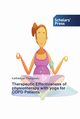 Therapeutic Effectiveness of physiotherapy with yoga for COPD Patients, Thangavelu Karthikeyan
