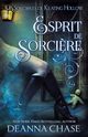 Esprit de sorci?re, Chase Deanna