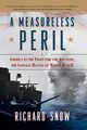 Measureless Peril, Snow Richard