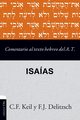 Comentario al texto hebreo del Antiguo Testamento - Isaas, Keil Carl Friedrich