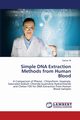Simple DNA Extraction Methods from Human Blood, Ali Samar