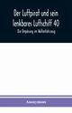 Der Luftpirat und sein lenkbares Luftschiff 40, Anonymous