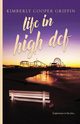 Life in High Def, Cooper Griffin Kimberly